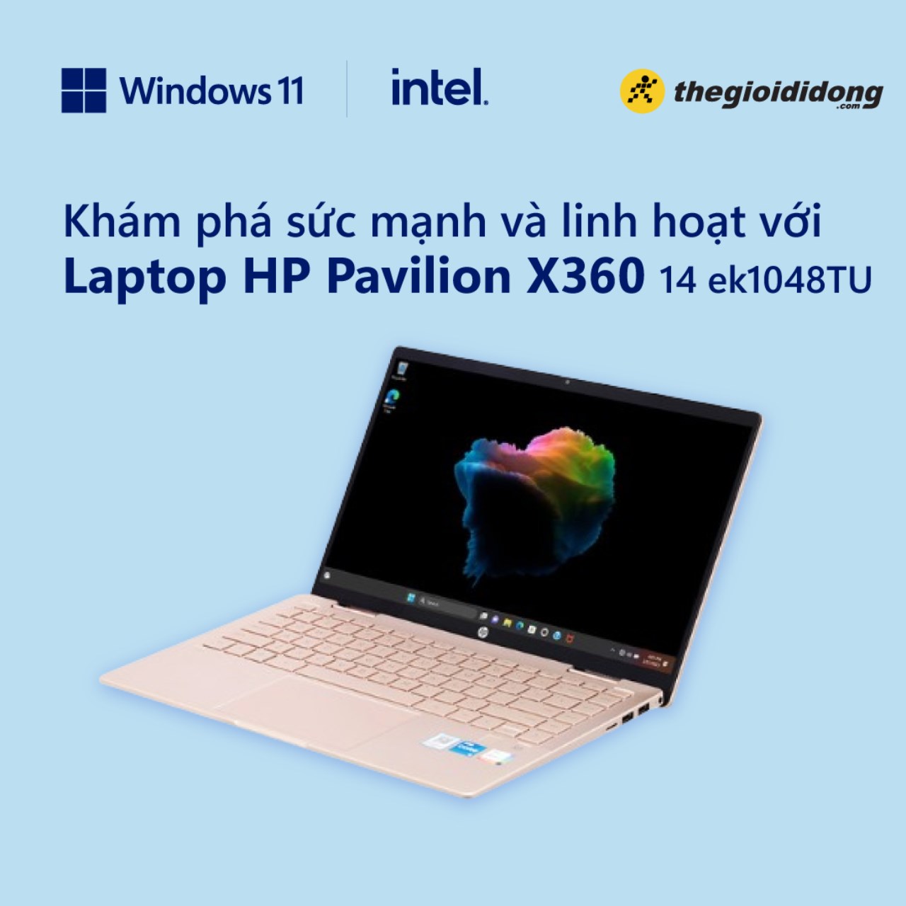 Laptop HP Pavilion X360 14 ek1048TU Cùng khai phá sức mạnh và linh hoạt